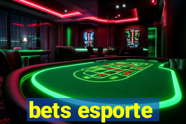 bets esporte